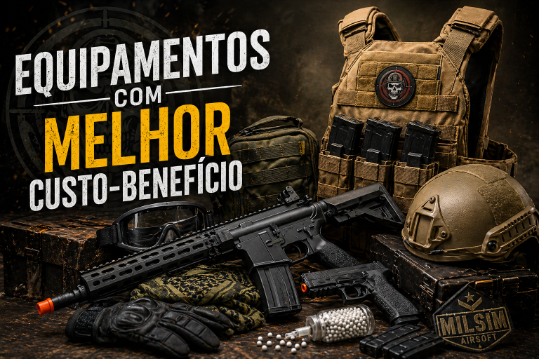 Equipamentos de Airsoft com Melhor Custo-Benefício: o que realmente vale a pena em 2026